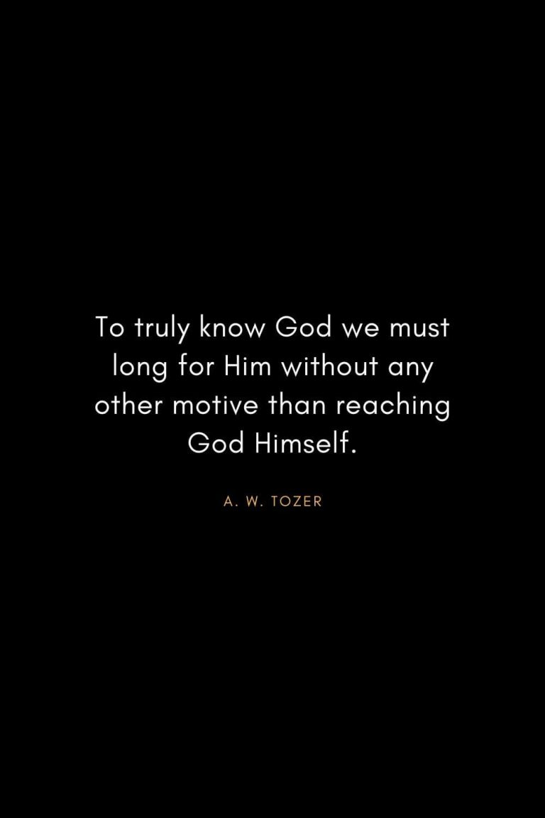 42 Inspirational A. W. Tozer Quotes to Strengthen Your Faith