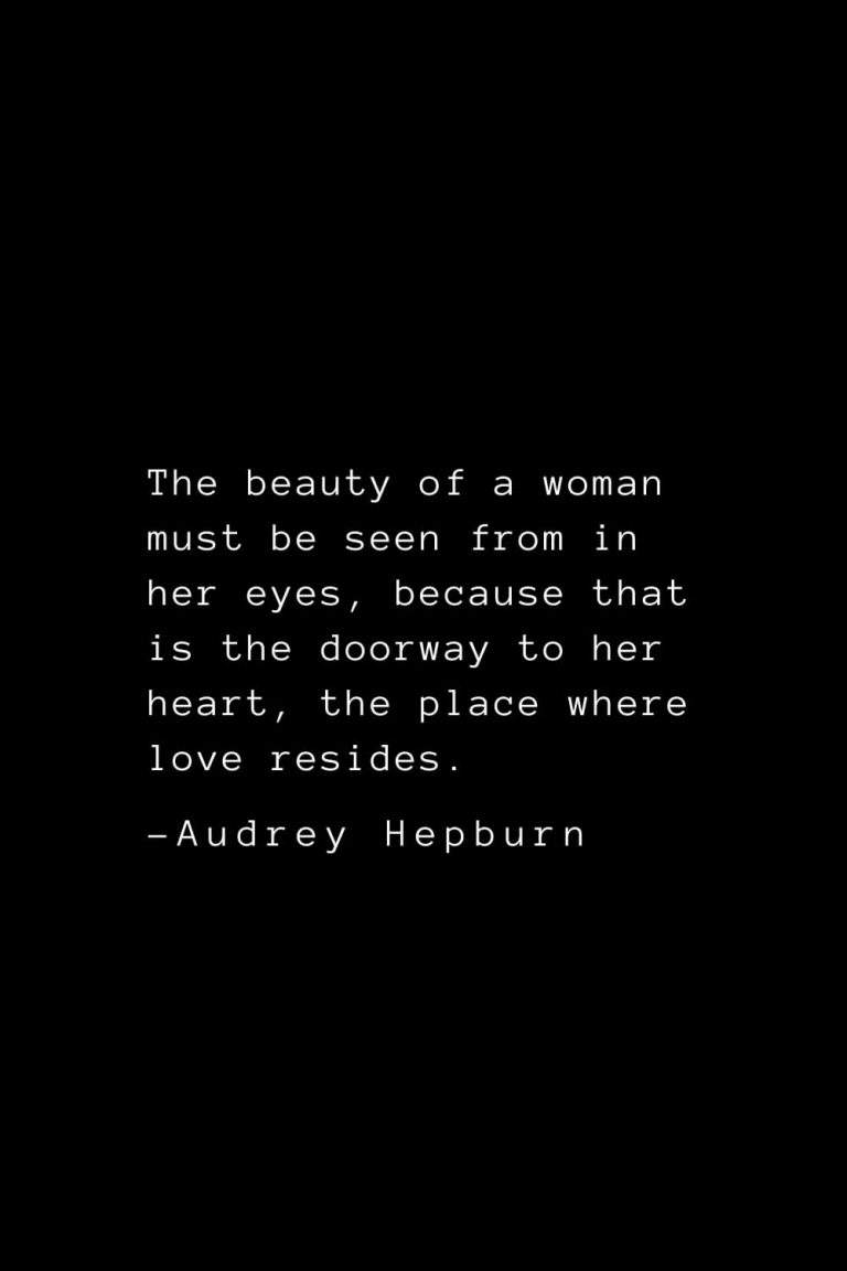 38 Best Audrey Hepburn Quotes That Will Inspire You