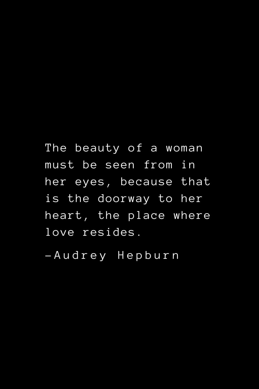 38 Best Audrey Hepburn Quotes That Will Inspire You