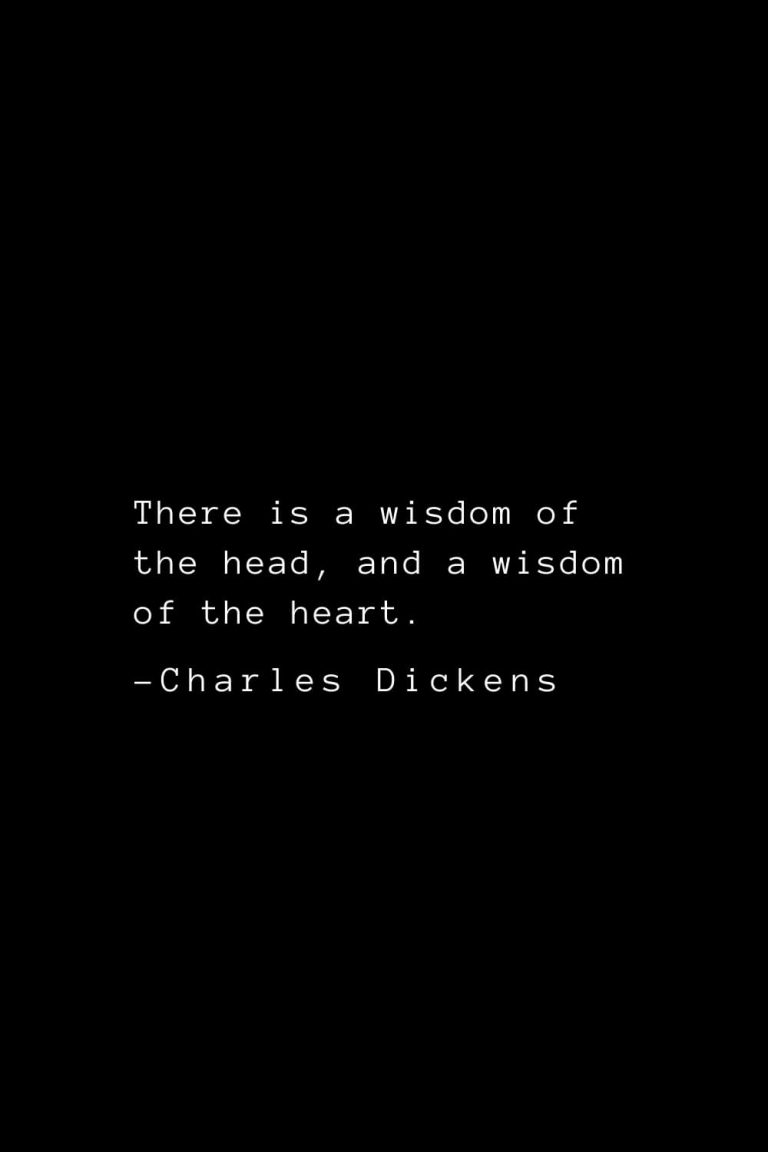75 Beautiful Charles Dickens Quotes About Life and Happiness