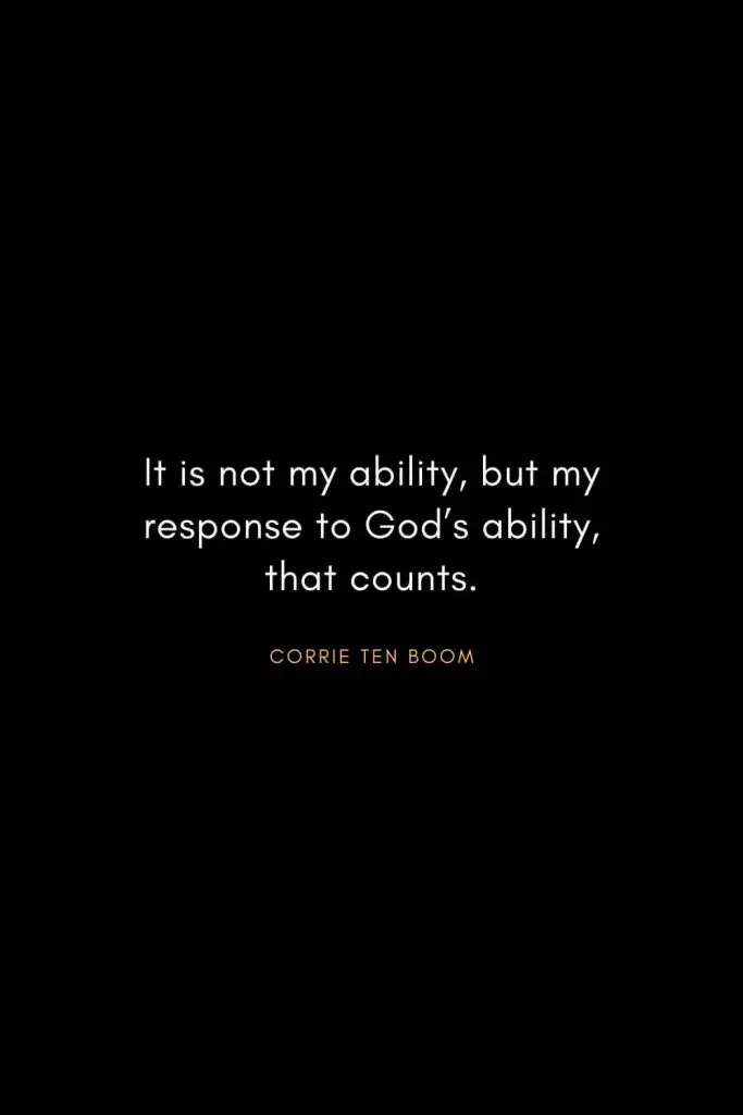 100 Best Corrie ten Boom Quotes About Life, Forgiveness, And Problems