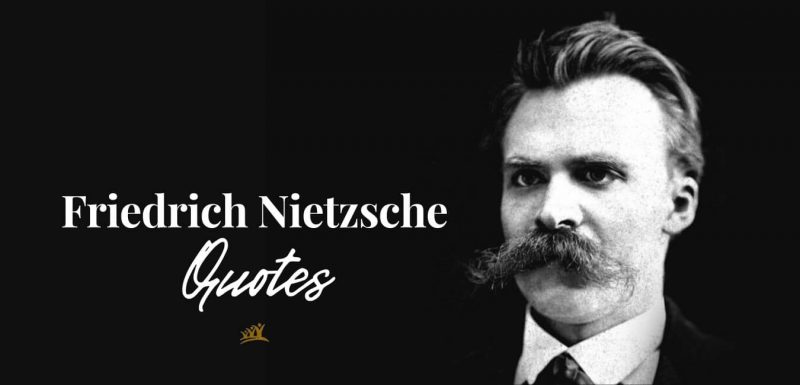 Friedrich Nietzsche Quotes