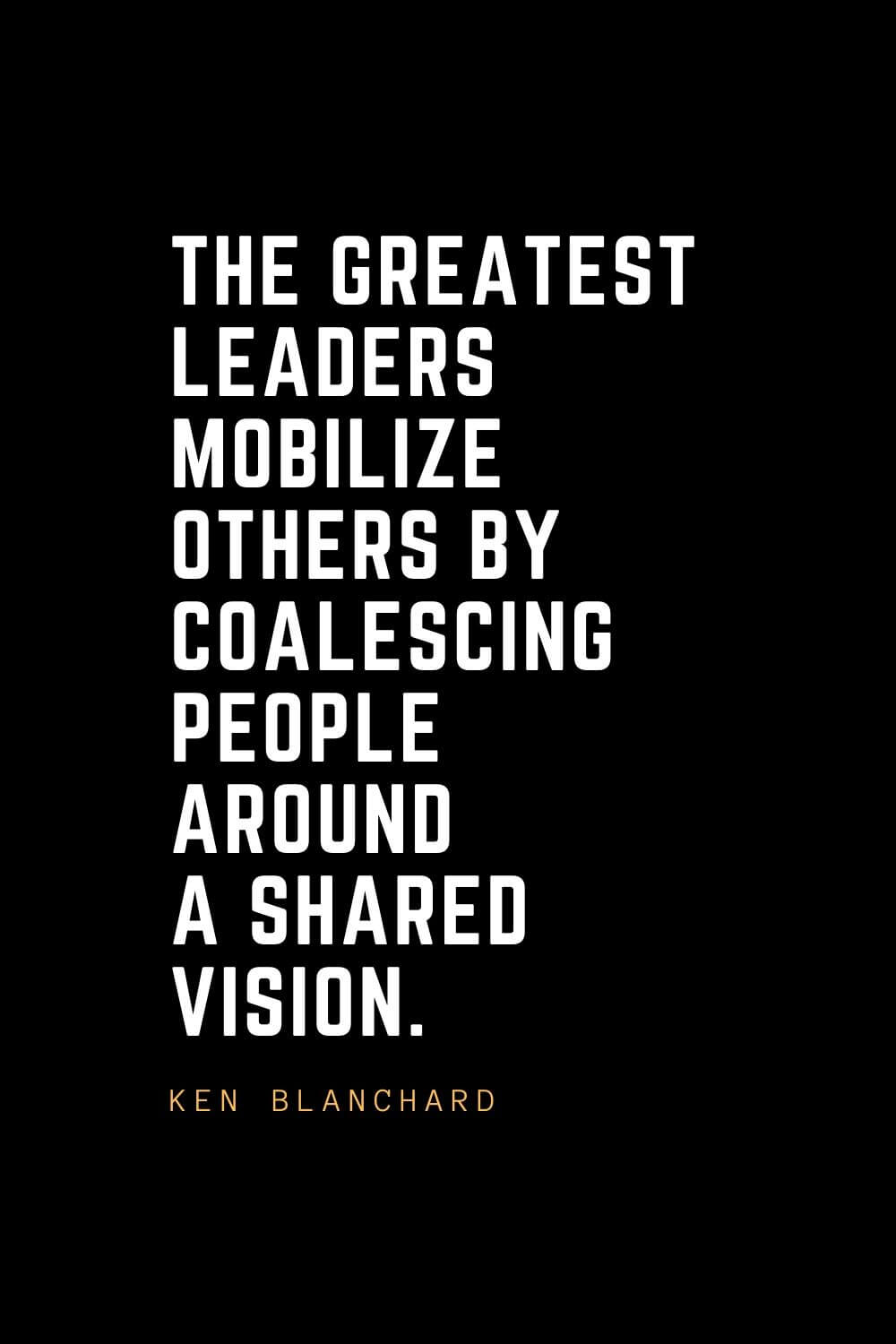 100 Famous and Inspiring Leadership Quotes