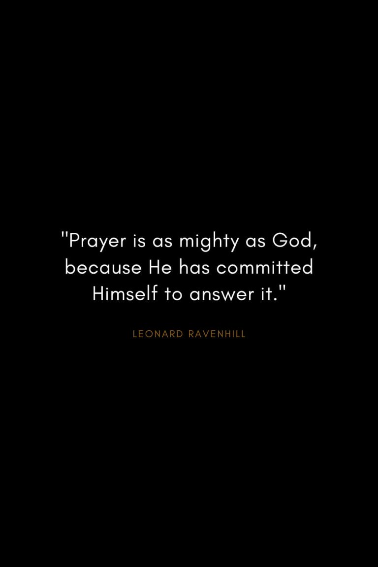 Top 12 Leonard Ravenhill Quotes (Pastor And Author)