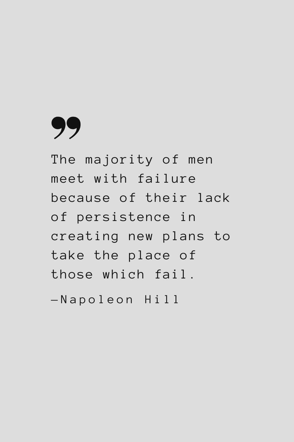 73 Best Napoleon Hill Quotes to Inspire Success in Life and Business
