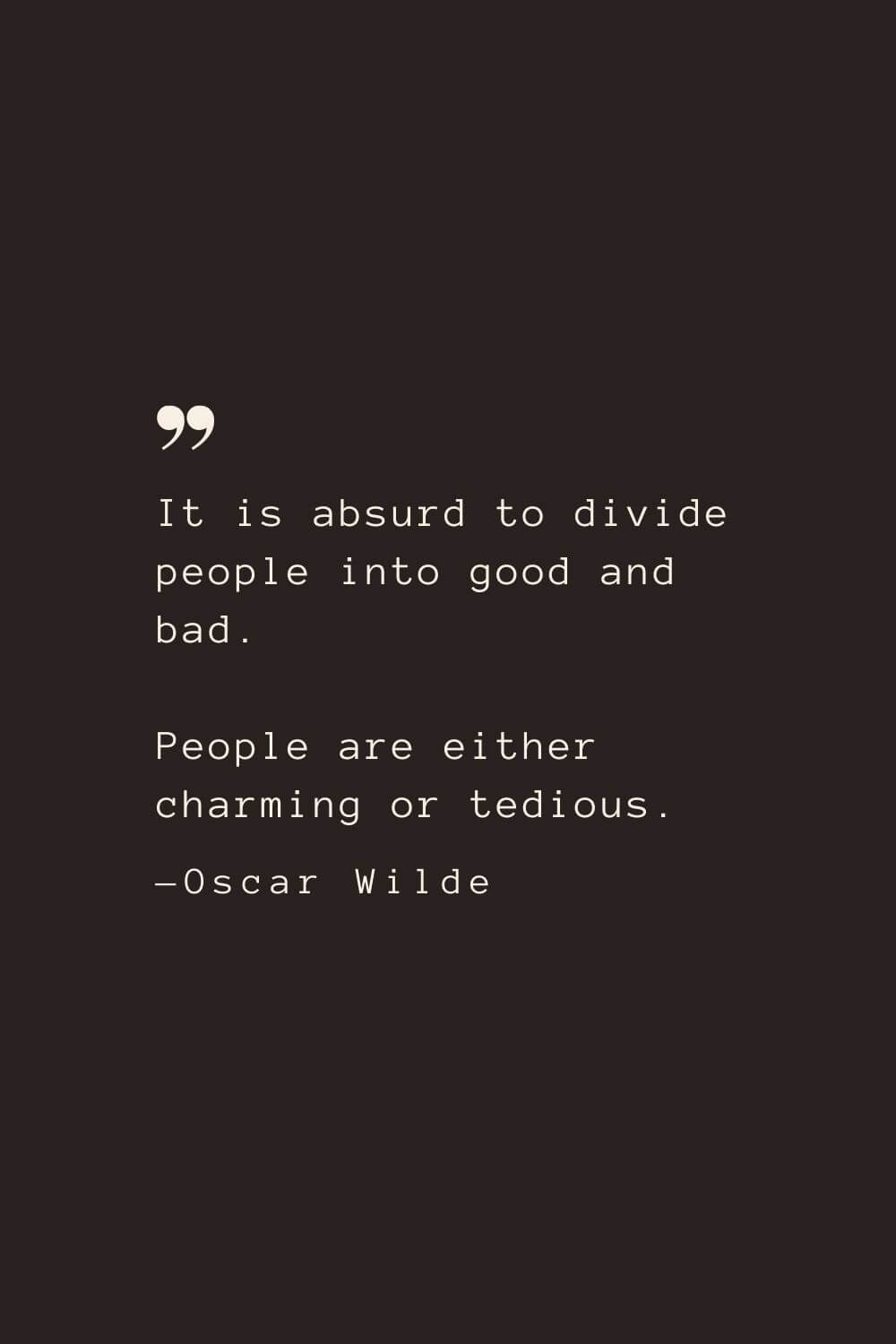 200 Best Oscar Wilde Quotes on Everything