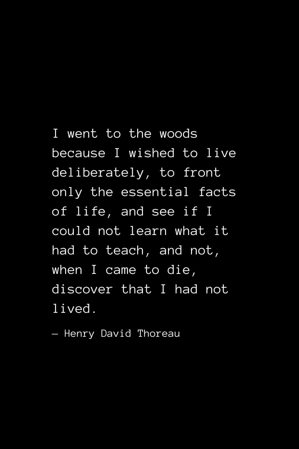 127 Inspiring Henry David Thoreau Quotes